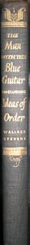 Hardcover The Man with the Blue Guitar, Including Ideas of Order [Unknown] Book