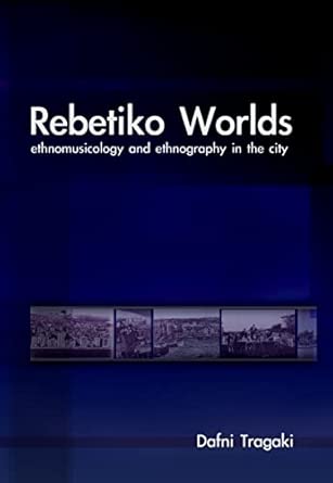 Rebetiko Worlds book cover