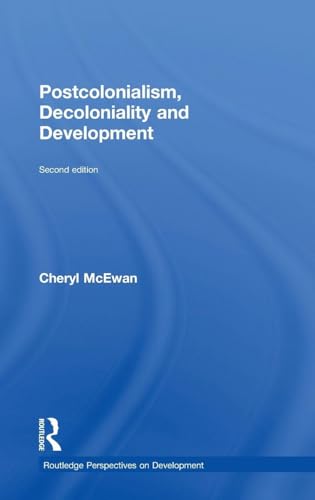 Postcolonialism, Decoloniality and Development (Routledge Perspectives on Development) view 2