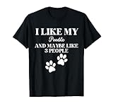 Photo Gallery i like my poodle shirt for a dog lover maglietta Photo Gallery i like my poodle shirt for a dog lover maglietta