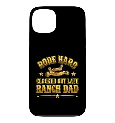Rode Hard ClockOut Late Ranch Dad ���[�����X�Ȍ��t �X�}�z�P�[�X iPhone 13 �p