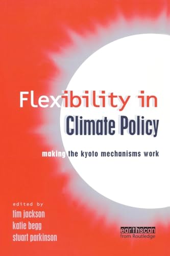 Flexibility in Global Climate Policy 1853837067 Book Cover