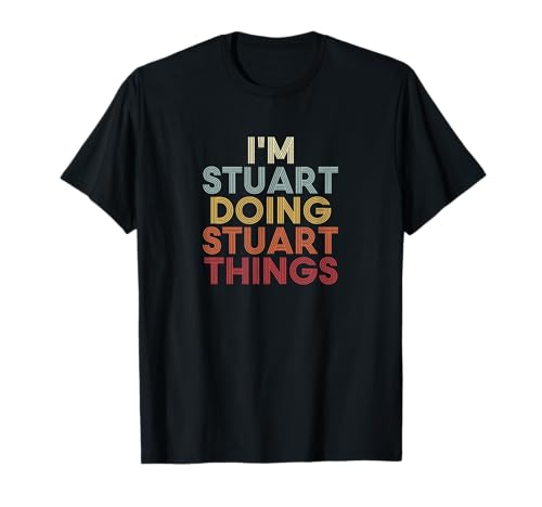 Stuart Name Stuart Personalized Name First Given Camiseta
