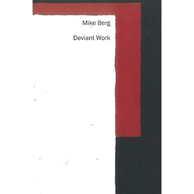 Deviant Work