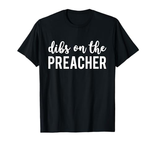 Photo de Dibs on The Preacher Funny Preacher's Wife T-Shirt