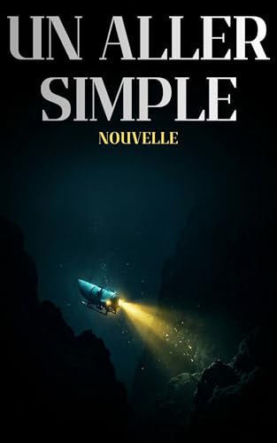 Un aller simple (French Edition)