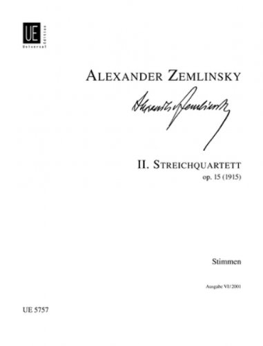 UNIVERSAL EDITION ZEMLINSKY A. - STRING QUARTET II PARTS OP.15 - STRING QUARTET Partition classique Ensemble et orchestre Ensemble à cordes