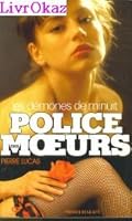 Les Démones de minuit (Police des moeurs, #53) 2258015952 Book Cover
