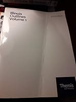 Thesis bar review Illinois Outlines Volume 1 2018 194602032X Book Cover