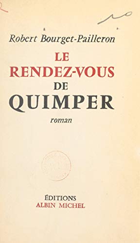 Le rendez-vous de Quimper (French Edition)