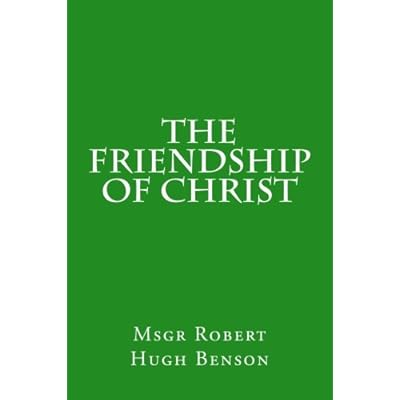 The Friendship of Christ