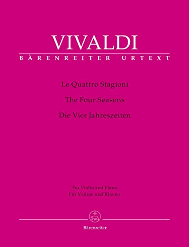 Vivaldi, Antonio - Four Seasons ( Complete ) For Violin and Piano. URTEXT. Barenreiter