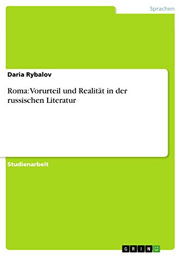 Roma: Vorurteil und Realität in der russischen Literatur (German Edition)
