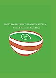 Green Recipes From the Rainbow Kitchen