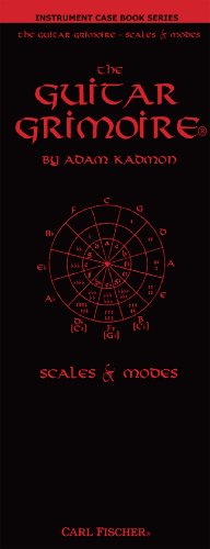 GT107 - Instrument Case Book Series, The Guitar Grimoire: Scales & Modes