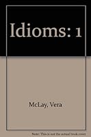 Idioms 0660108100 Book Cover