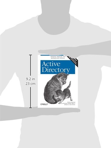 Active Directory: Designing, Deploying, and