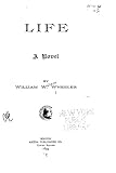 Life, A Novel