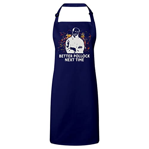 Tablier cuisine anti tache Better Pollock pour cuisiner proprement avec humour
