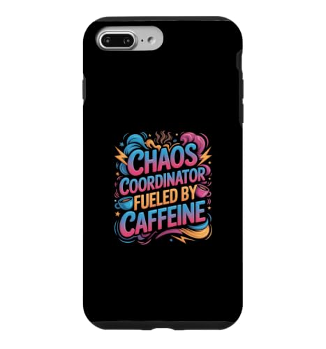 Chaos Coordinator Fueled By Caffeine �X�}�z�P�[�X iPhone 7 Plus/8 Plus �p