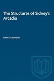 The Structures of Sidney's Arcadia (Heritage)