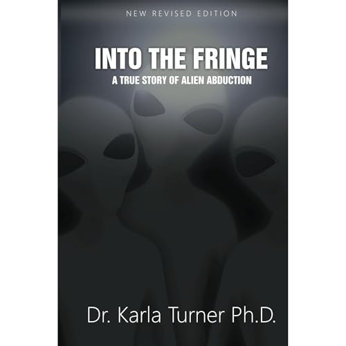 Into The Fringe -- Dr. Karla Turner PhD episode artwork