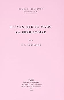 Paperback L'Evangile de Marc. Sa Prehistoire [French] Book