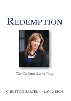 Hardcover Redemption: The Christine Bartel Story Book