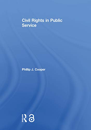 Civil Rights in Public Service (English Edition)