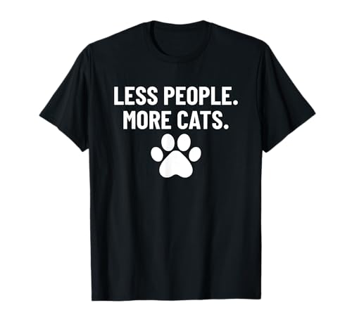 Menos Gente Más Gatos Salvar Animales Miau Gatos Divertidos Am Camiseta