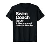 Swim Coach Funny Sports Definition Trainer Instructor School T-Shirt