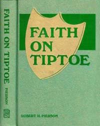 Hardcover Faith on tiptoe;: Glimpses into the simple dynamics of practical Christian living Book