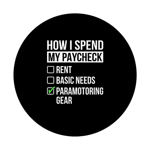 How I Spent My Paycheck Rent Basic Need Paragliding Gear PopSockets Swappable PopGrip, Black - Image 3