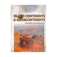 Island and Super Continents: Australia and Antarctica 1403429898 Book Cover