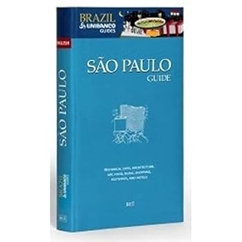 Paperback Sao Paulo Guide (Brazil Unibanco Travel Guide) Book