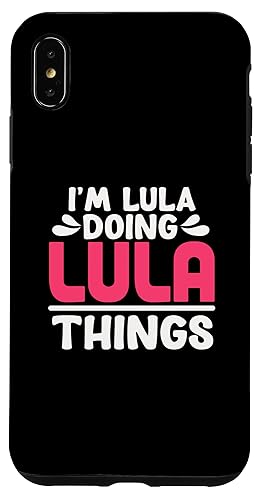 Image of Personalized First Name I'm Lula Doing Lula Things Case for iPhone XS Max