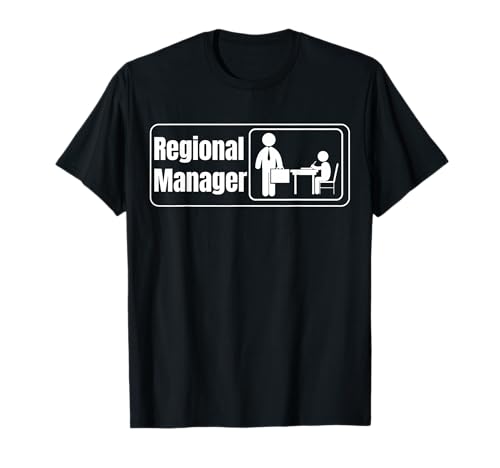 Regional Manager Gift Funny Regional Manager T-Shirt
