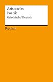 Poetik: Griechisch / Deutsch - Aristoteles