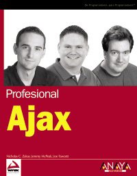 Ajax (Anaya Multimedia/Wrox) Ajax (Anaya Multimedia/Wrox)