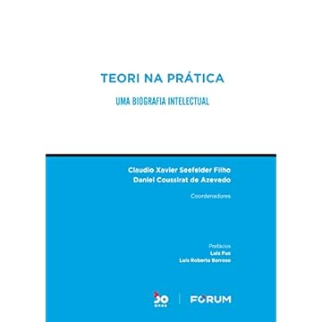 Capa do livro Teori na Prática: Uma biografia intelectual