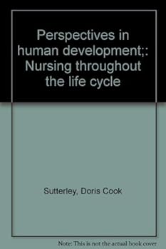 Hardcover Perspectives in human development;: Nursing throughout the life cycle Book