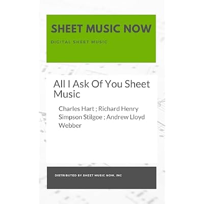 All I Ask Of You Sheet Music