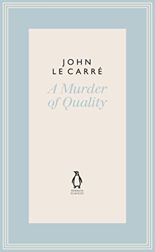 A Murder of Quality (The Penguin John le Carré ... 0241337127 Book Cover