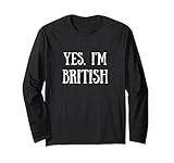 Funny Yes, I'm British saying in a cute white font.