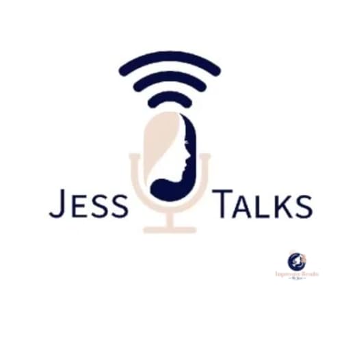JessTalks Podcast Por Jessica Viser arte de portada