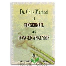 Hardcover Dr. Chi's Fingernail & Tongue Analysis Book - 1 book, (Chi's Enterprise) (hardcover) Book