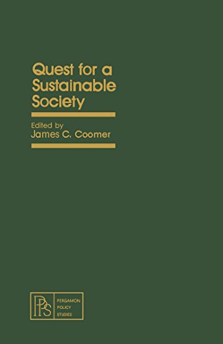 Quest for a Sustainable Society: Pergamon Policy Studies on Business and Economics (English Edition)