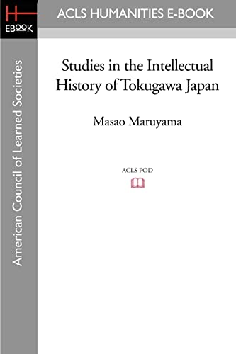 Studies in the Intellectual History of Tokugawa Japan (American Council of Learned Societies)