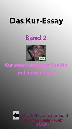 Schwarzer Tea-No - Kur oder Heißer Sand (Das