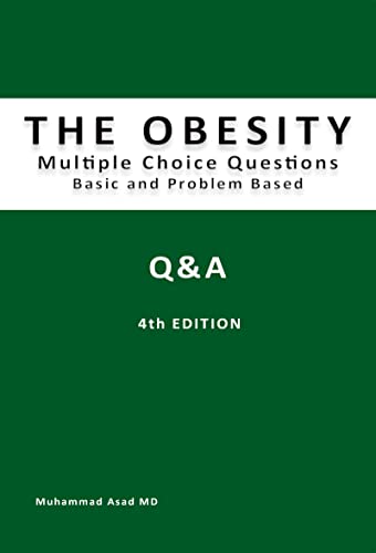 THE OBESITY MULTIPLE CHOICE QUESTIONS (Obesity Learning Series Book 1)